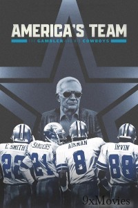 Americas Team The Gambler And His Cowboys (2025) Season 1 Hindi Dubbed Web Series