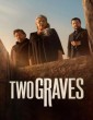 Two Graves (2025) Season 1 EP01 To EP03 Hindi Dubbed Web Series